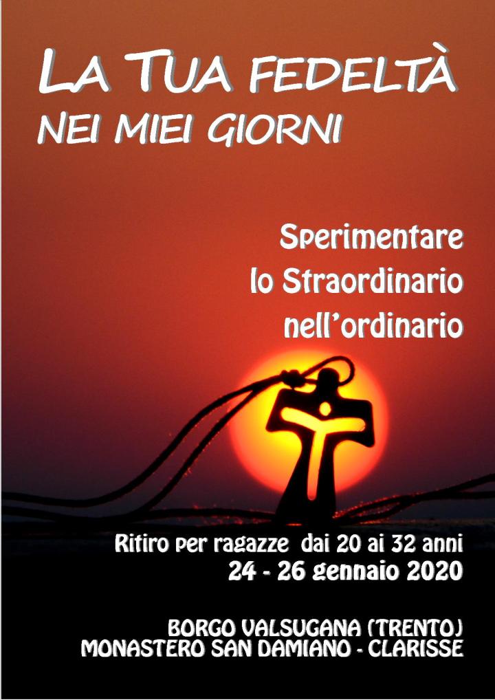 La Tua fedeltà nei miei giorni – Sperimentare lo Straordinario nell’Ordinario