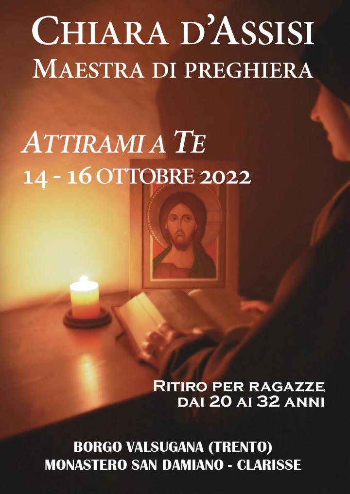 Chiara D’Assisi – maestra di preghiera, ritiro per le&nbsp;ragazze