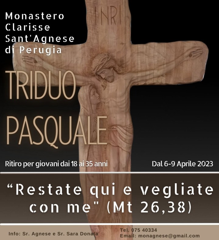 Triduo Pasquale, Monastero Clarisse Sant’Agnese di&nbsp;Perugia
